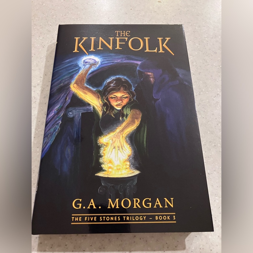 The Kinfolk Book 3 - The Five Stones Trilogy by G.A. Morgan YA